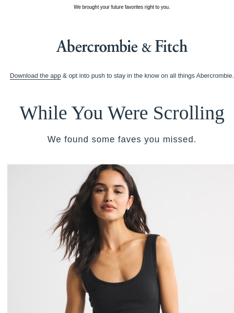 abercrombie newsletter: Almost missed this.