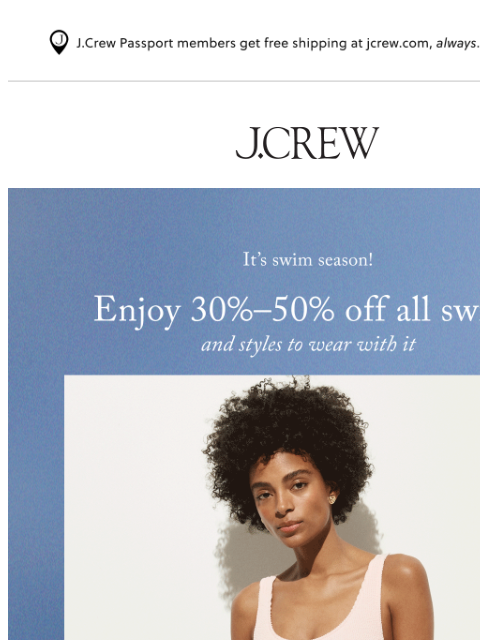 jcrew newsletter: Found: your next swimsuit (and it’s 30%-50% off)