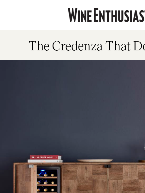wineenthusiast newsletter: Designed to Impress. Engineered to Perform.