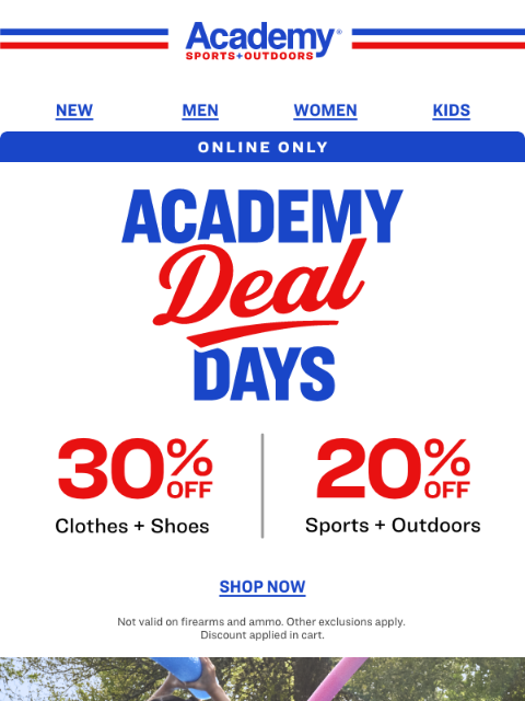 academy newsletter: Ends Tomorrow! Get 30% or 20% OFF Online