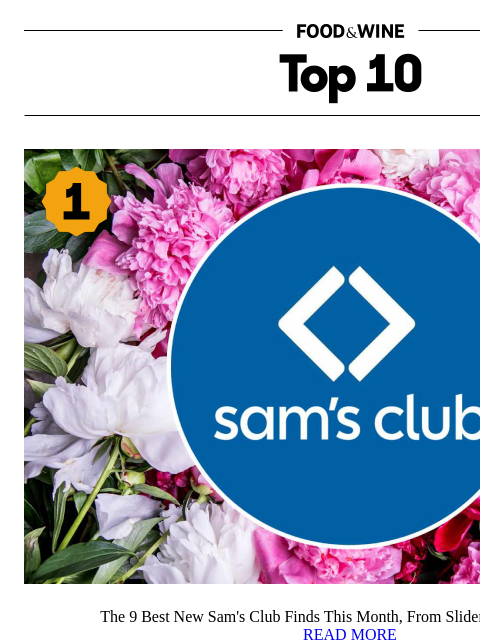 foodandwine newsletter: 9 New Sam's Club Items You Should Try This Month
