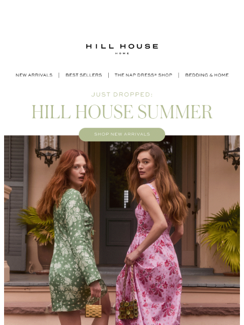 hillhousehome newsletter: HILL HOUSE SUMMER IS HERE!
