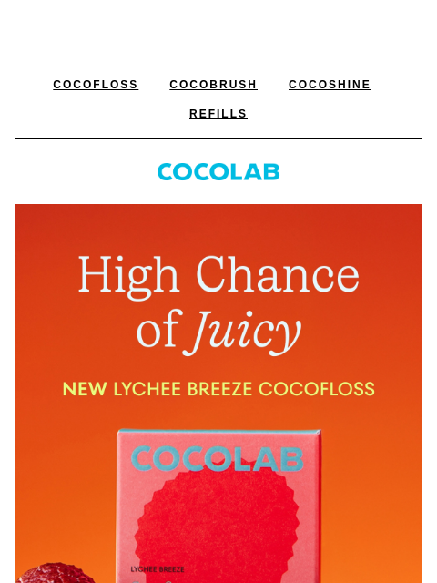 cocolab newsletter: Juicy gossip: NEW Lychee Breeze Cocofloss