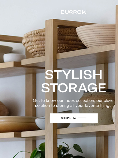 Our clever storage solution. Shop Now Shop Now Discover our Index Collection Index Wall Shelf, Set of 6 Index Bookcase Index Desk Index Wall Shelf, Set of 4 Index Wall Shelf, Set of 4 Index Desk Shop