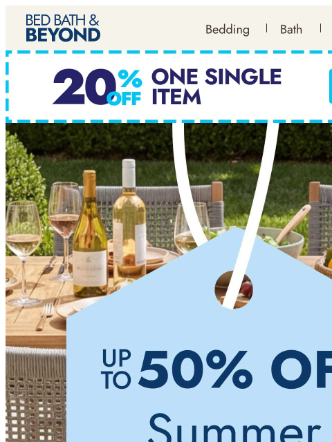 bedbathandbeyond newsletter: Build your perfect patio ⛱️ up to 50% off
