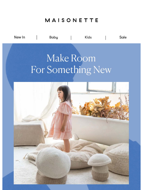 maisonette newsletter: Ready For A Home Refresh?