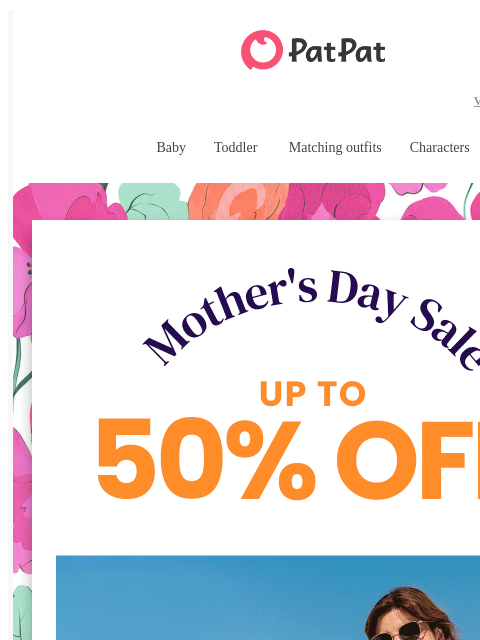 patpat newsletter: 💥Treat Mom: Up to 50% Off 