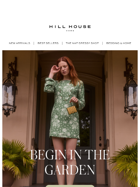 hillhousehome newsletter: Begin in the Garden
