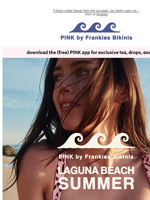 vspink newsletter: Hard Launch 🫶 Laguna Beach Summer