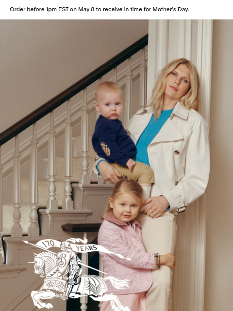 burberry newsletter: Last chance to shop: Mother’s Day gifts