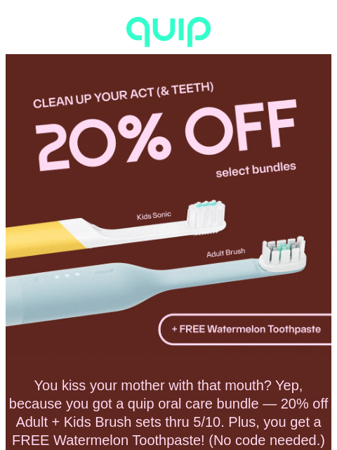 getquip newsletter: 💐 20% off Mom & Me bundles (+ FREE Paste!)