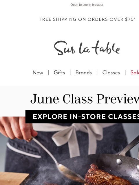 surlatable newsletter: New classes: See what's cooking in June.