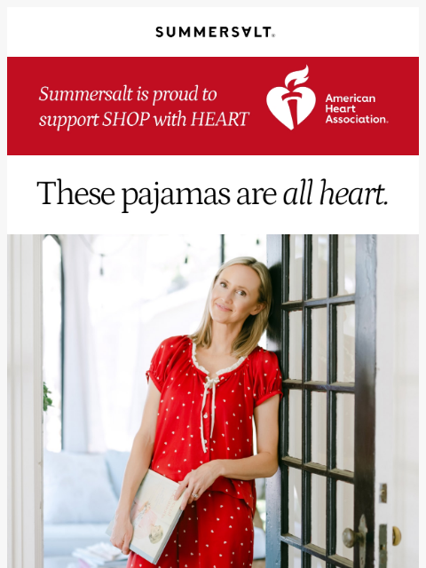 summersalt newsletter: PJs Benefiting the American Heart Association ❤️