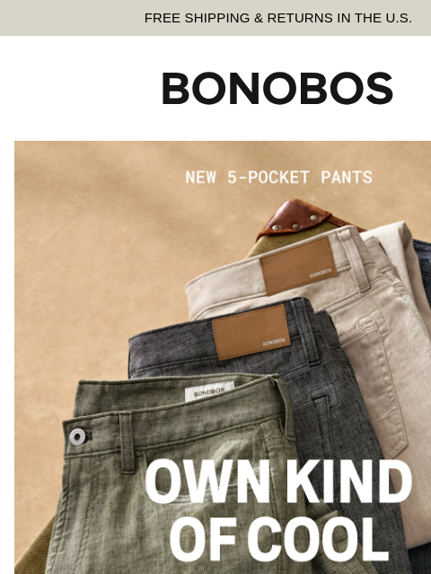 bonobos newsletter: Meet the Latest Colors of Our 5-Pocket Pants