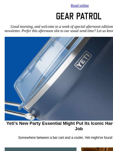 gearpatrol newsletter: Yeti’s Latest Release Could Make Its Hard Coolers ...