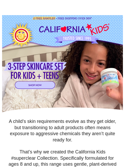californiababy newsletter: 3-Step Skincare Routine For Kids + Teens