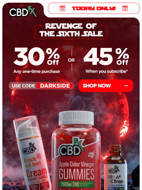 cbdfx newsletter: Revenge of the Sixth Sale: Up to 45% OFF! 💥