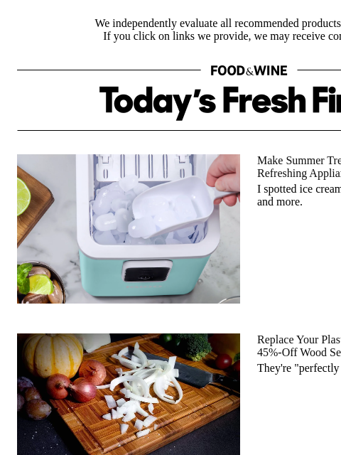 foodandwine newsletter: Replace Your Plastic Cutting Boards With This 45%-...