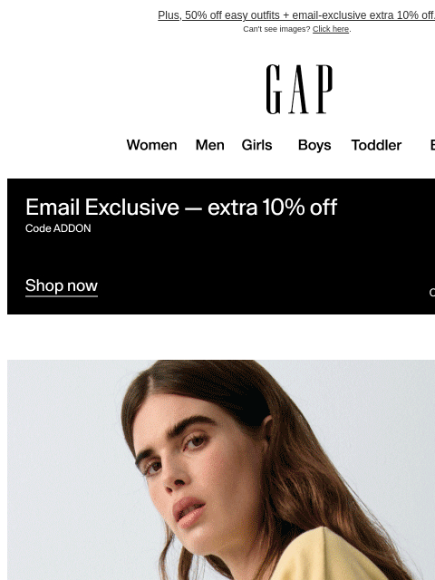 Plus, 50% off easy outfits + email-exclusive extra 10% off. ‌ ‌ ‌ ‌ ‌ ‌ ‌ ‌ ‌ ‌ ‌ ‌ ‌ ‌ ‌ ‌ ‌ ‌ ‌ ‌ ‌ ‌ ‌ ‌ ‌ ‌ ‌ ‌ ‌ ‌ ‌ ‌ ‌ ‌ ‌ ‌ ‌ ‌ ‌ ‌ ‌ ‌ ‌ ‌ ‌ ‌ ‌ ‌ ‌ ‌ ‌ ‌ ‌ ‌ ‌ ‌ ‌ ‌ ‌ ‌ ‌ ‌ ‌ ‌ ‌ ‌ ‌ ‌ ‌ ‌ ‌