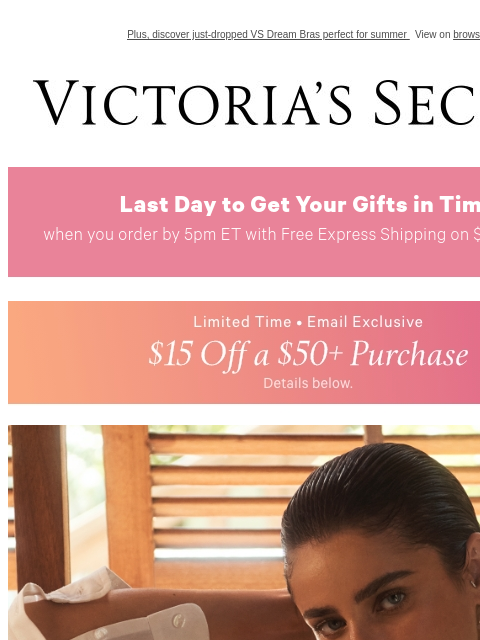 Plus, discover just-dropped VS Dream Bras perfect for summer View on browser Victoria's Secret Display images to show real-time content Display images to show real-time content Display images to