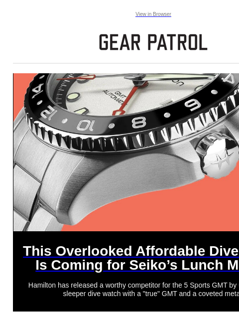 Plus stunning high-end audio news, unique knives and more Plus stunning high-end audio news, unique knives and more View in Browser This Overlooked Affordable Dive Watch Is Coming for Seiko's Lunch