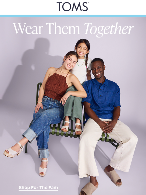 toms newsletter: Just Dropped: Matching Sandal Styles