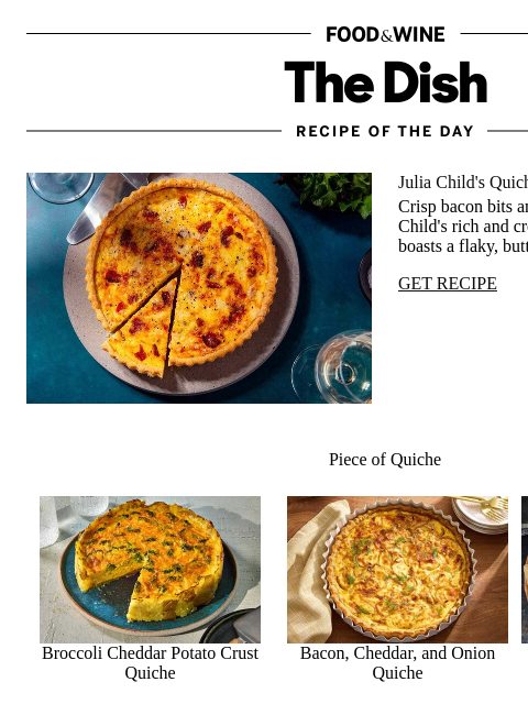foodandwine newsletter: Julia Child's Quiche Lorraine