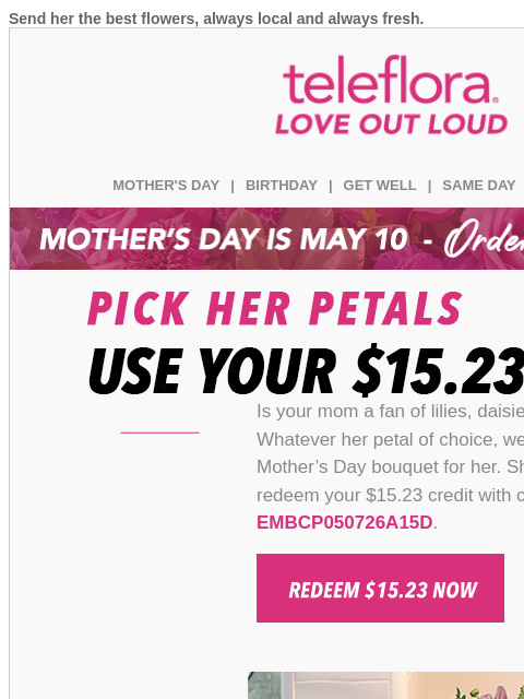 teleflora newsletter: FINAL HOURS! Use Your [$15.23] Credit Now