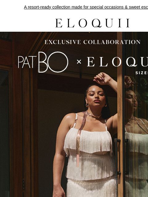 eloquii newsletter: Introducing: PatBO x ELOQUII 🌺