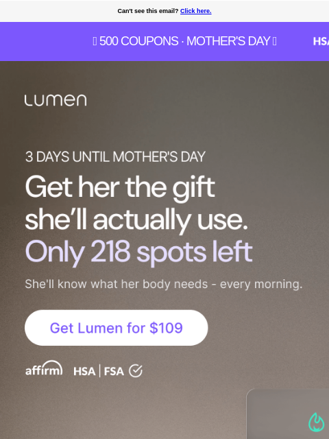 lumen newsletter: 🙋‍♀️3 days to Mother's Day. 218 coupons left.