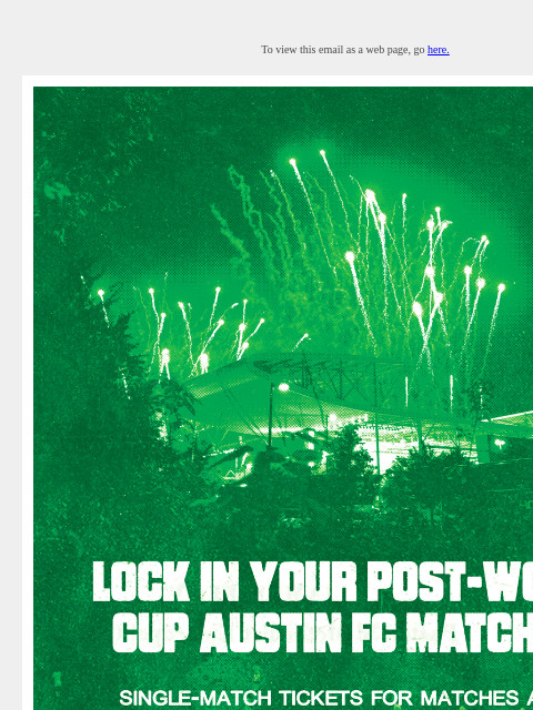 austinfc newsletter: Plan your Post-World Cup Matches at Q2 Stadium