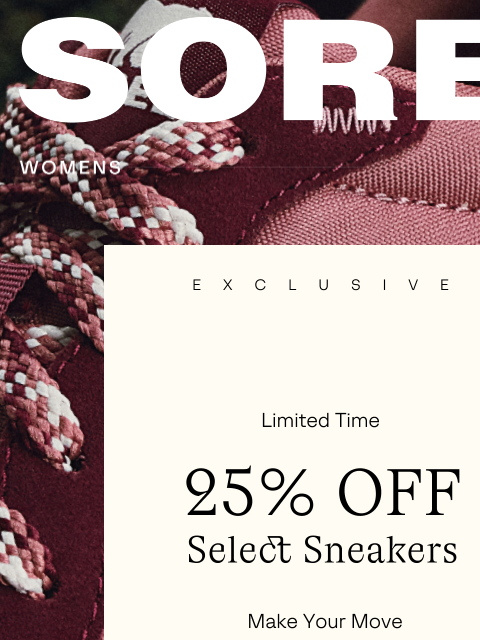 sorel newsletter: Take 25% Off Spring Sneakers
