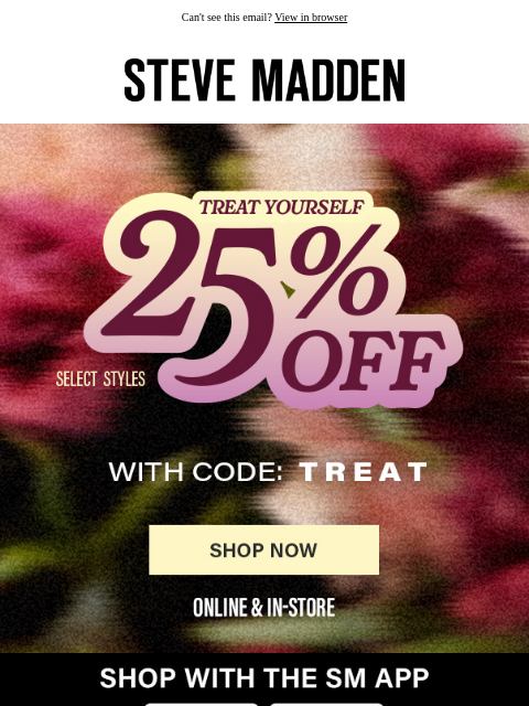 stevemadden newsletter: Spring Treat: 25% Off Select Styles