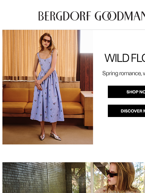 bergdorfgoodman newsletter: Fresh Flowers: The Spring Dress Edit