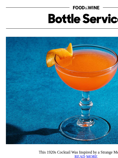 foodandwine newsletter: This 1920s Cocktail Was Inspired by a Strange Medi...