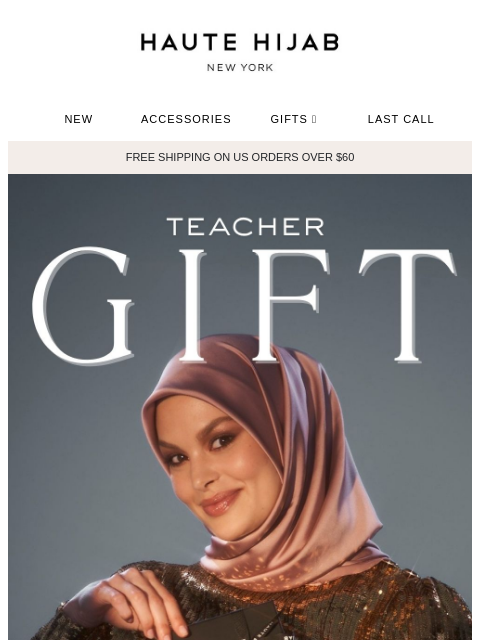 hautehijab newsletter: Thoughtful gifts for teachers & grads 🍎