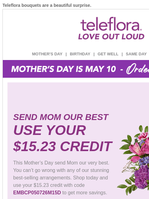 teleflora newsletter: ENDING SOON! Use Your [$15.23] Credit Now