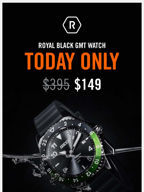ridge newsletter: Today Only: $245 OFF the Royal Black GMT Watch