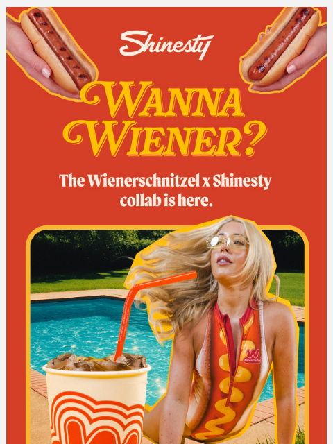 shinesty newsletter: Wienerschnitzel x Shinesty Collab is HERE.