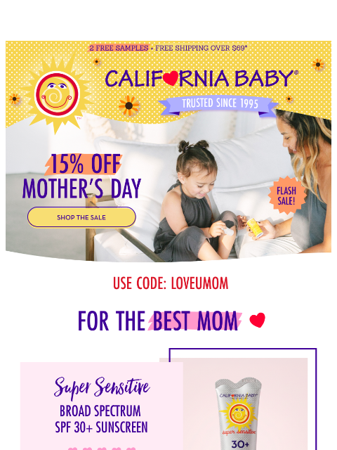 californiababy newsletter: 15% Off Products Mom Will Love ❤️