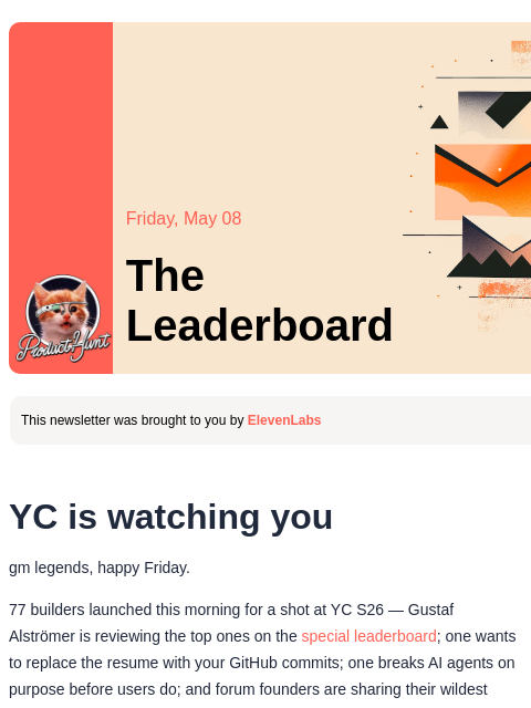producthunt newsletter: 😸 YC is watching you