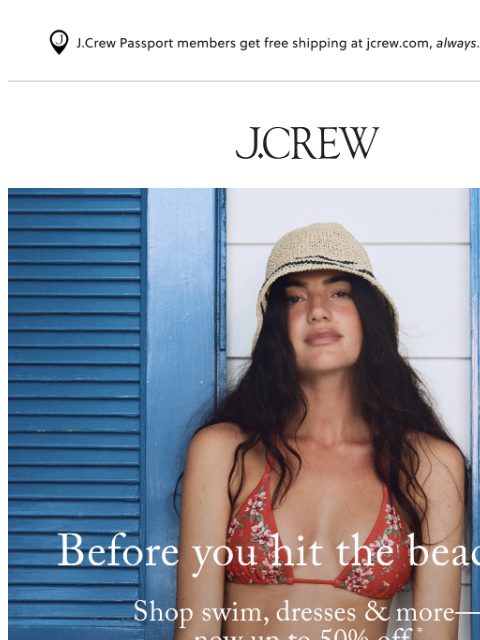 jcrew newsletter: Upgrade your beach day with up to 50% off