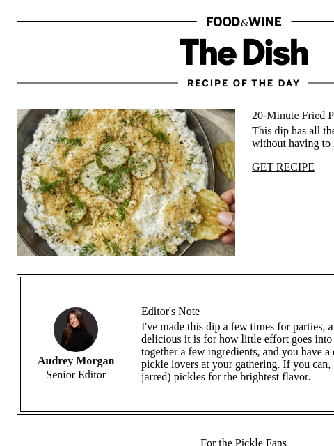 foodandwine newsletter: Fried Pickle Dip
