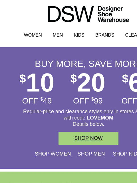 dsw newsletter: $10 off to get yourself somethin' NEW