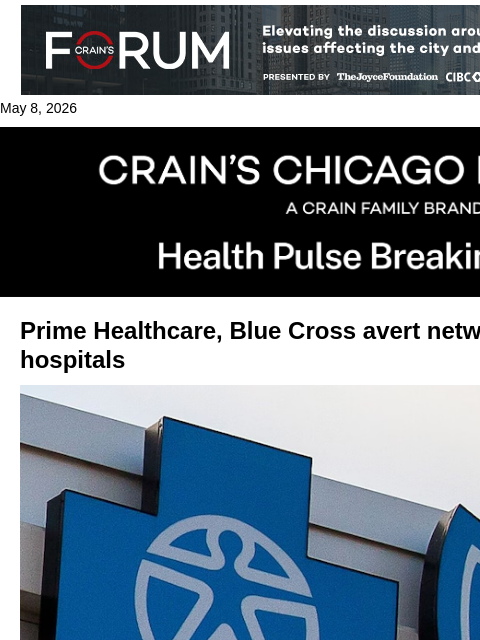 crainalerts newsletter: Prime, BCBSIL reach contract deal