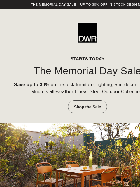 dwr newsletter: The Memorial Day Sale starts today