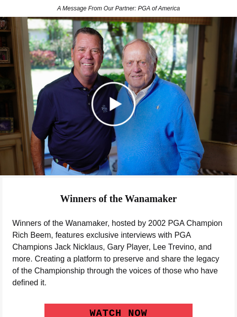 golfdigest newsletter: The PGA Championship Awaits