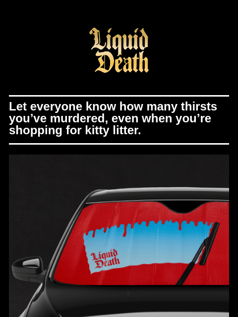 Let everyone know how many thirsts you've murdered, even when you're shopping for kitty litter. ͏ ͏ ͏ ͏ ͏ ͏ ͏ ͏ ͏ ͏ ͏ ͏ ͏ ͏ ͏ ͏ ͏ ͏ ͏ ͏ ͏ ͏ ͏ ͏ ͏ ͏ ͏ ͏ ͏ ͏ ͏ ͏ ͏ ͏ ͏ ͏ ͏ ͏ ͏ ͏ ͏ ͏ ͏ ͏ ͏ ͏ ͏ ͏ ͏