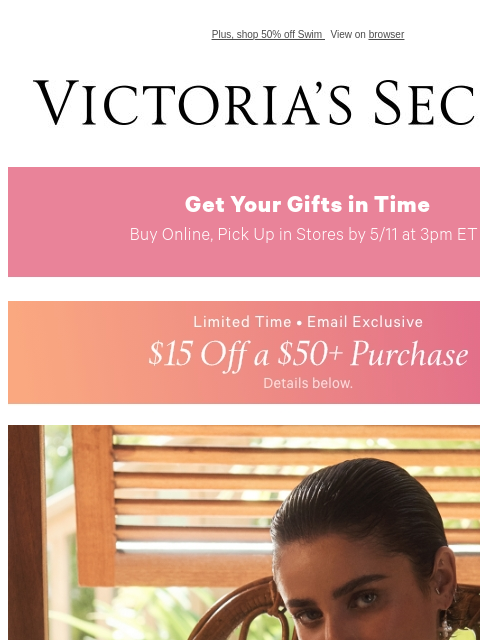 Plus, shop 50% off Swim View on browser Victoria's Secret Display images to show real-time content Display images to show real-time content Display images to show real-time content Shop Now Shop