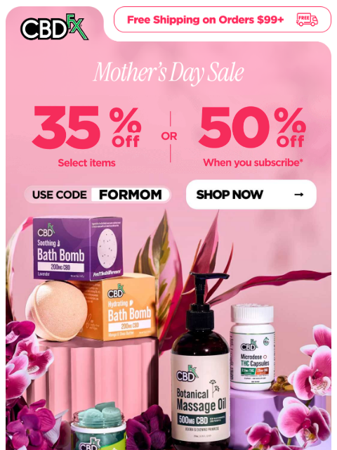cbdfx newsletter: Mother’s Day Sale: Up to 50% OFF select items! 💐